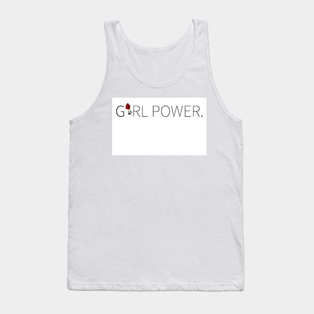 GIRL POWER TEE 2018, feminist t-shirt Tank Top by thenanabrand